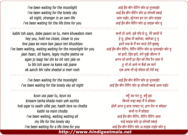 lyrics of song I Have Been Waiting For The Moonlight, Kabhi Toh Aaye Dabe Paaon