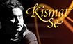 screen shot of song - Kismat Se