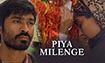 screen shot of song - Piyaa Milenge Milenge