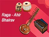 Raga - Ahir Bhairav