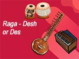 Raga - Desh or Des