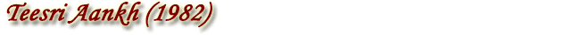 Teesri Aankh