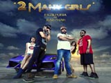 2 Many Girls (2015)