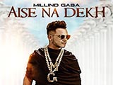 Aise Na Dekh (2016)