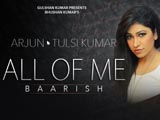 All Of Me (Baarish) (2015)