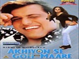 Ankhiyon Se Goli Maare (2002)