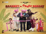 Baankey Ki Crazy Baraat