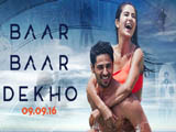 Baar Baar Dekho (2016)