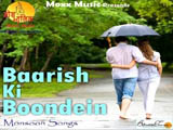 Baarish Ki Boondein