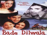 Bade Dilwala