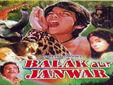 Balak Aur Janwar