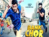 Bank Chor (2017)