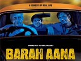 Barah Aana (2009)