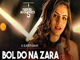 Bol Do Na Zara - Acoustic (2016)