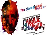 Charlie Kay Chakkar Mein (2015)