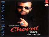 Chorni (Hans Raj Hans)