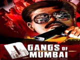 D Gangs Of Mumbai