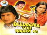 Deewana Tere Naam Ka