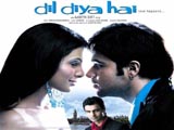 Dil Diya Hai (2006)