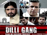 Dilli Gang (2013)