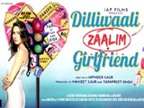 Dilliwaali Zaalim Girlfriend (2015)
