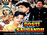 Dosti Ki Saugandh