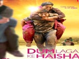 Dum Laga Ke Haisha