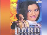 Ek Dard Sabhi Ko Hota Hai (Album)