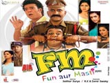 FM - Fun Aur Masti