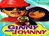 Ginny Aur Johny