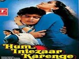 Hum Intezaar Karenge (1989)