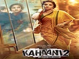 Kahaani 2 - Durga Rani Singh