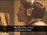 Keh Do Na (2016)