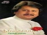 Khushboo - Pankaj Udhas