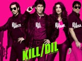 Kill Dil