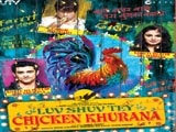 Luv Shuv Tey Chicken Khurana