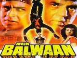 Main Balwaan