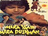 Mera Yaar Mera Dushman