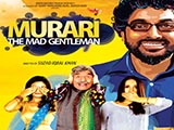 Murari - The Mad Gentleman