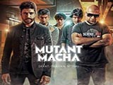 Mutant Macha (2015)