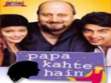 Papa Kahte Hain