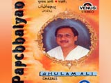 Parchhaiyan (Ghulam Ali)