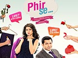 Phir Se...