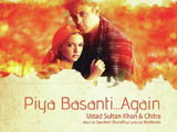 Piya Basanti...again