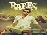 Raees (2017)