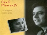 Rare Moments (Jagjit Singh) (1999)