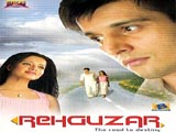 Rehguzar - The Road To Destiny