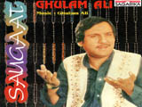 Saugaat (Ghulam Ali)