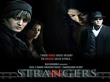 Strangers