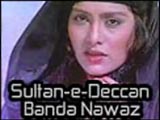 Sultan-e-deccan Banda Nawaz